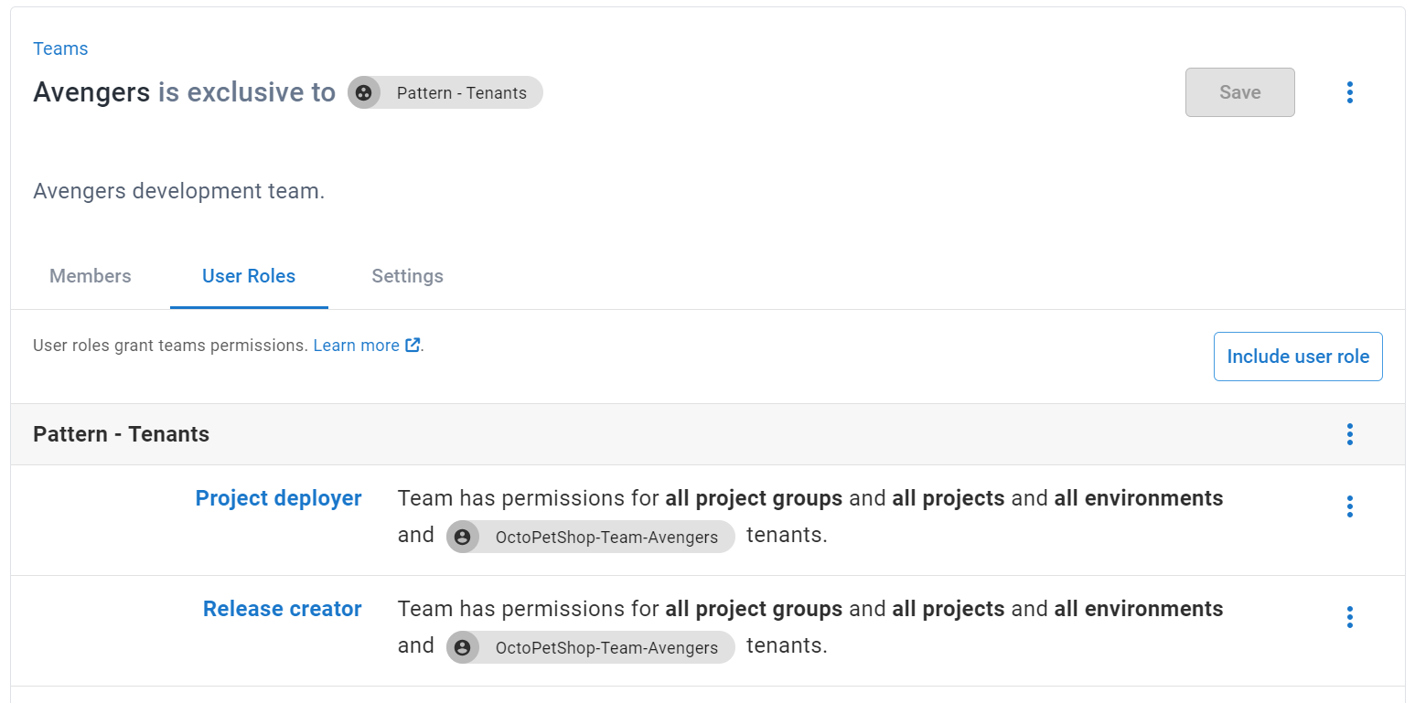 The team’s user roles scoped to the OctoPetShop-Team-Avengers tenant