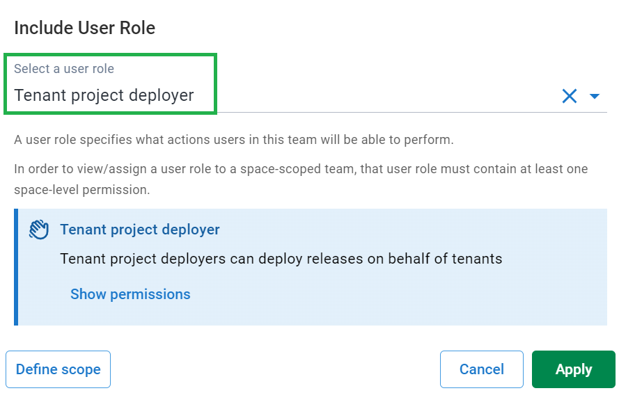 Selecting the Tenant project deployer role